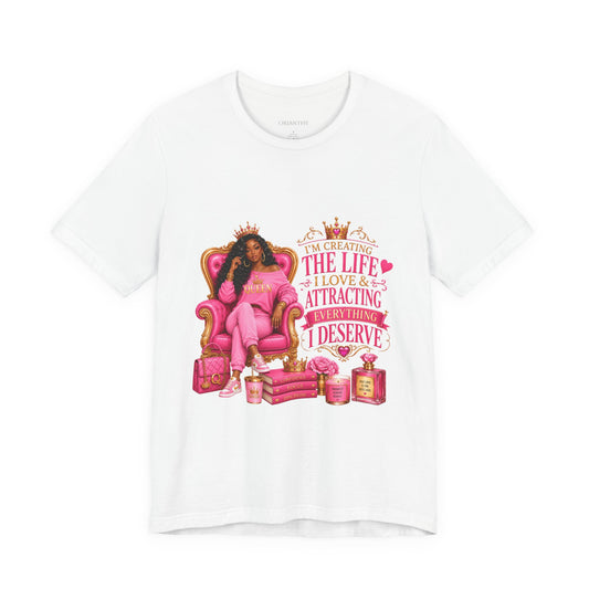 Creating My Dream Life T-Shirt