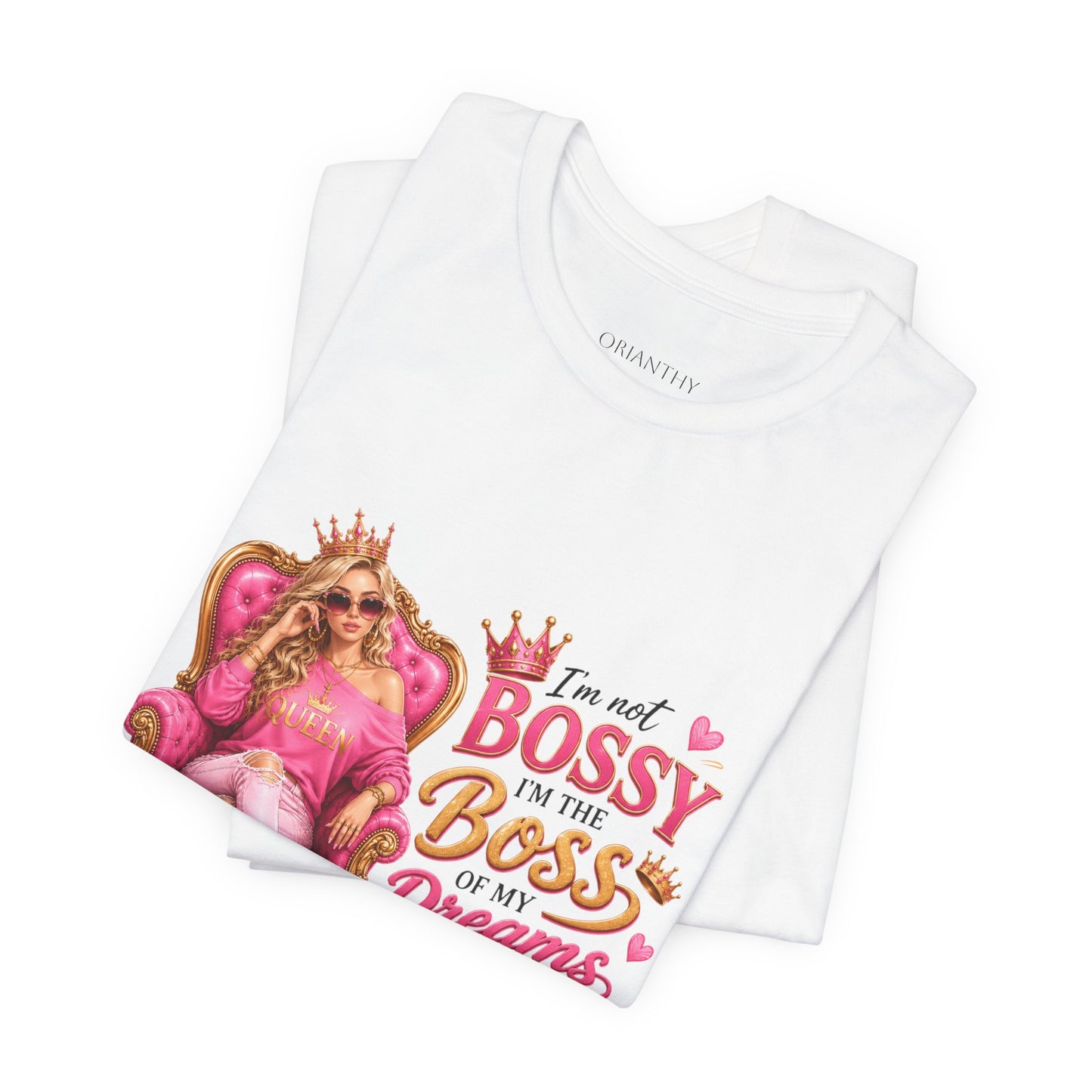 Boss of My Dreams Tee